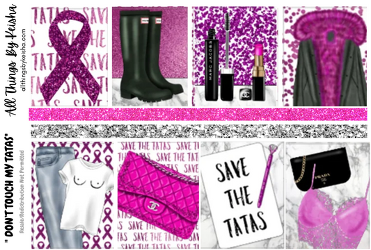 DON'T TOUCH MY TATAS WEEKLY KIT