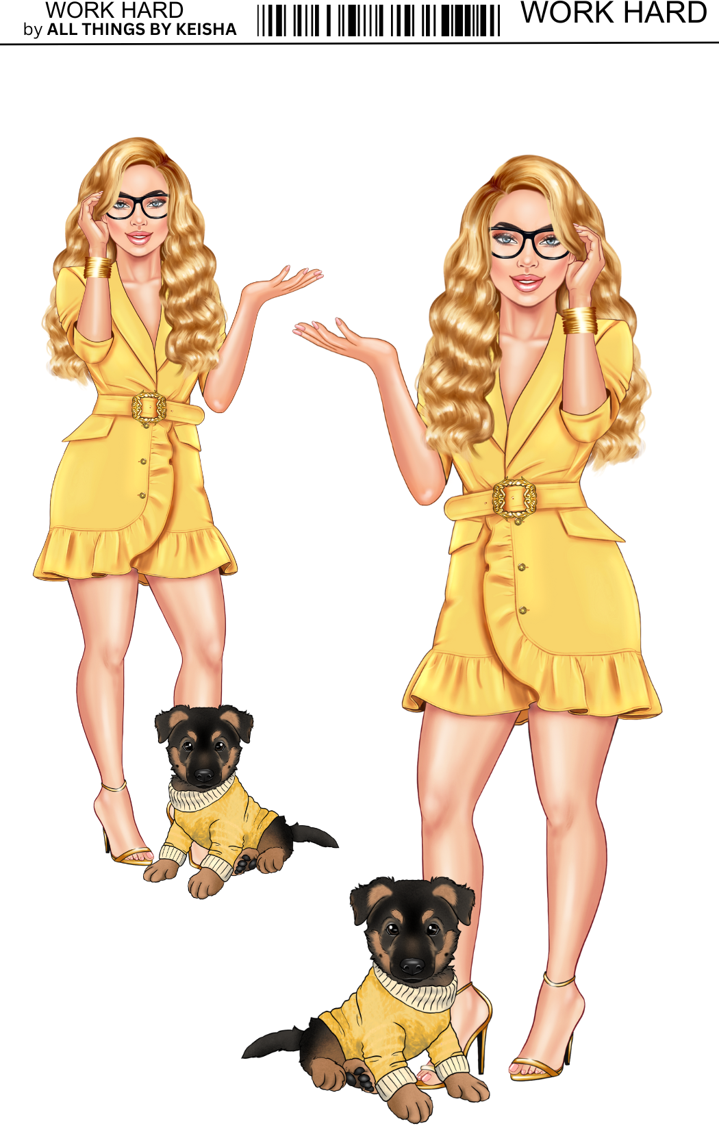 WORK HARD- PLAY HARDER DOLLS