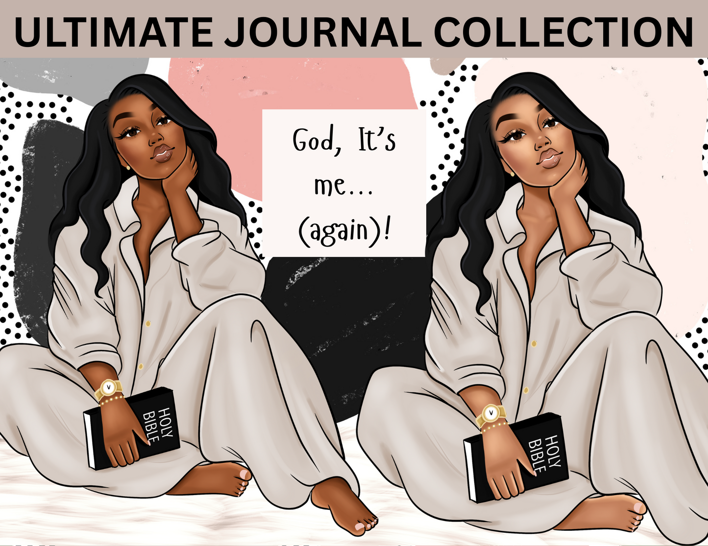 GOD- IT'S ME , AGAIN JOURNAL THEME PACK