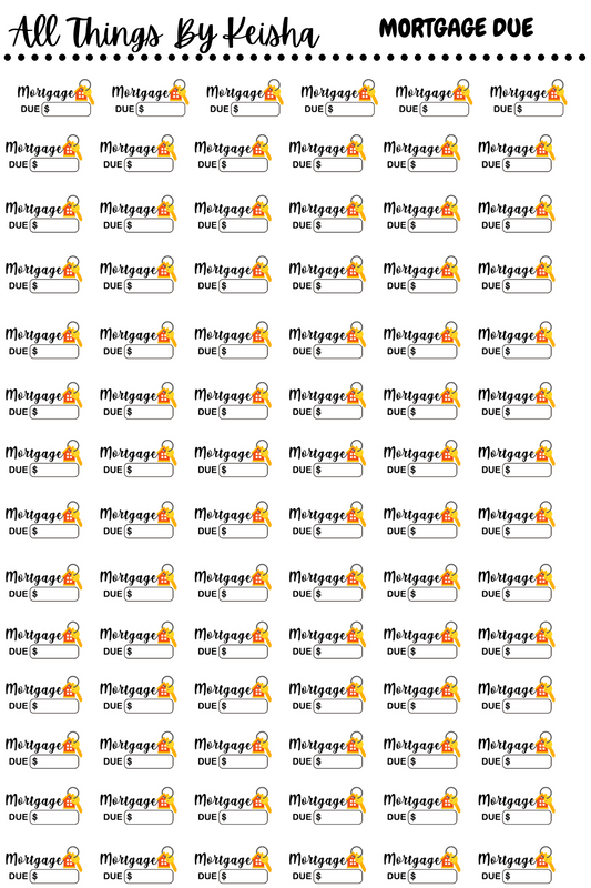 MORTGAGE DUE SCRIPT STICKERS