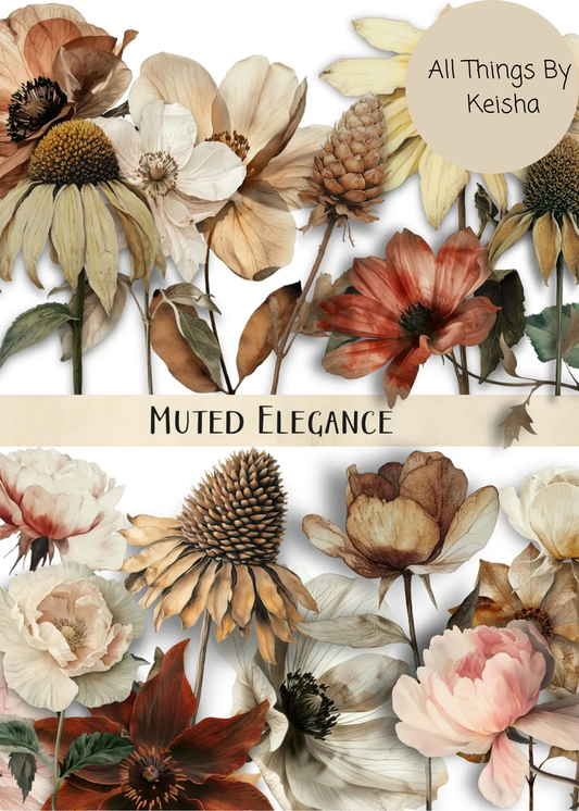 MUTED ELEGANCE FLORAS