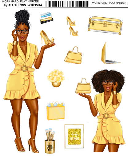 WORK HARD- PLAY HARDER