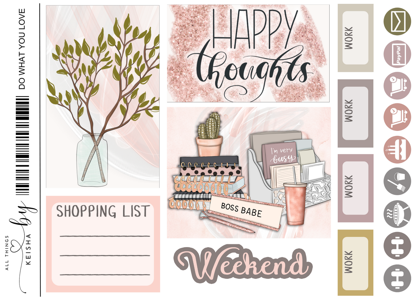 DO WHAT YOU  LOVE WEEKLY KIT