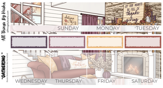 GATHERING MONTHLY KIT