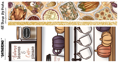 GATHERING MONTHLY KIT