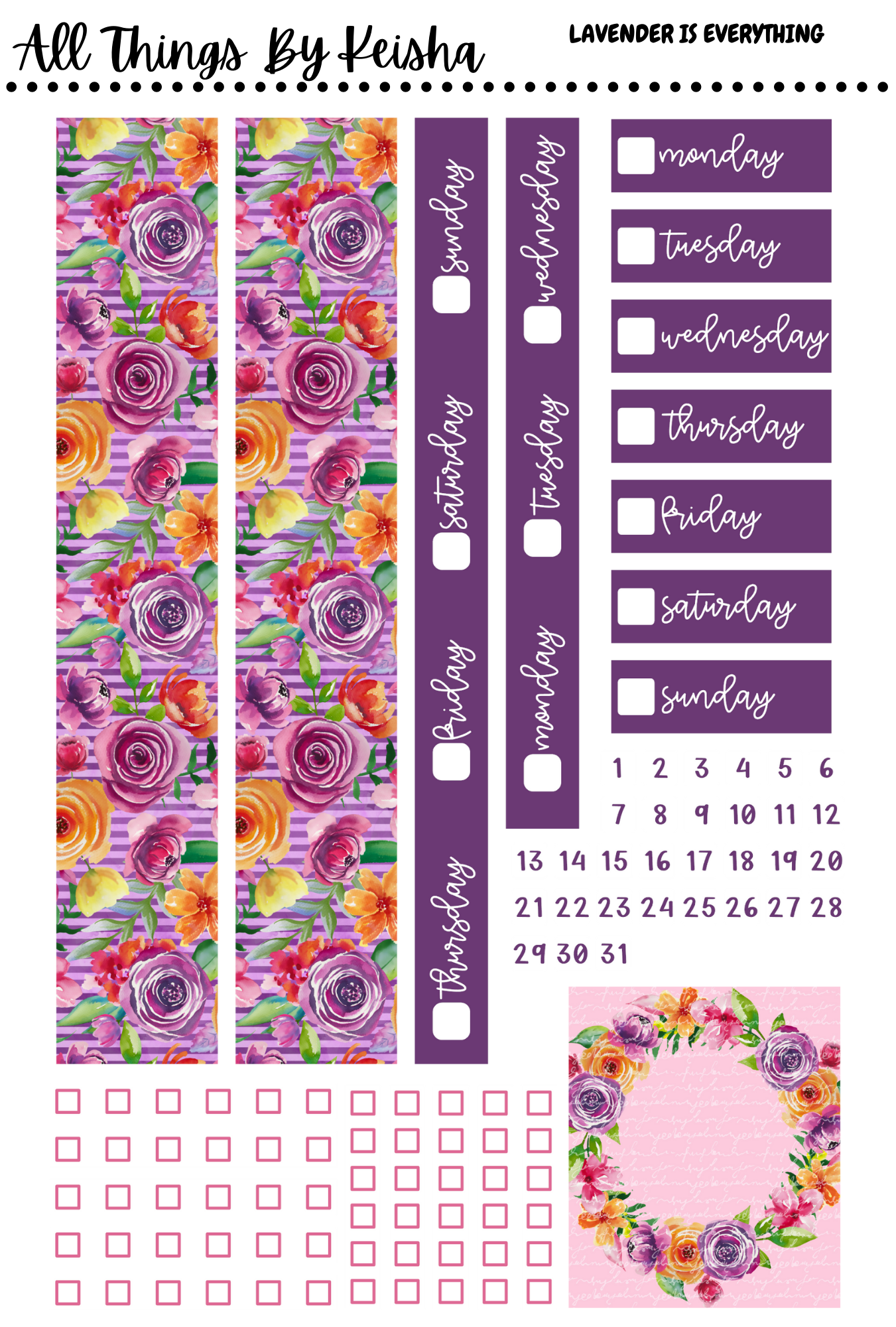 LAVENDER IS EVERYTHING - WEEKLY KITS( 7X9)