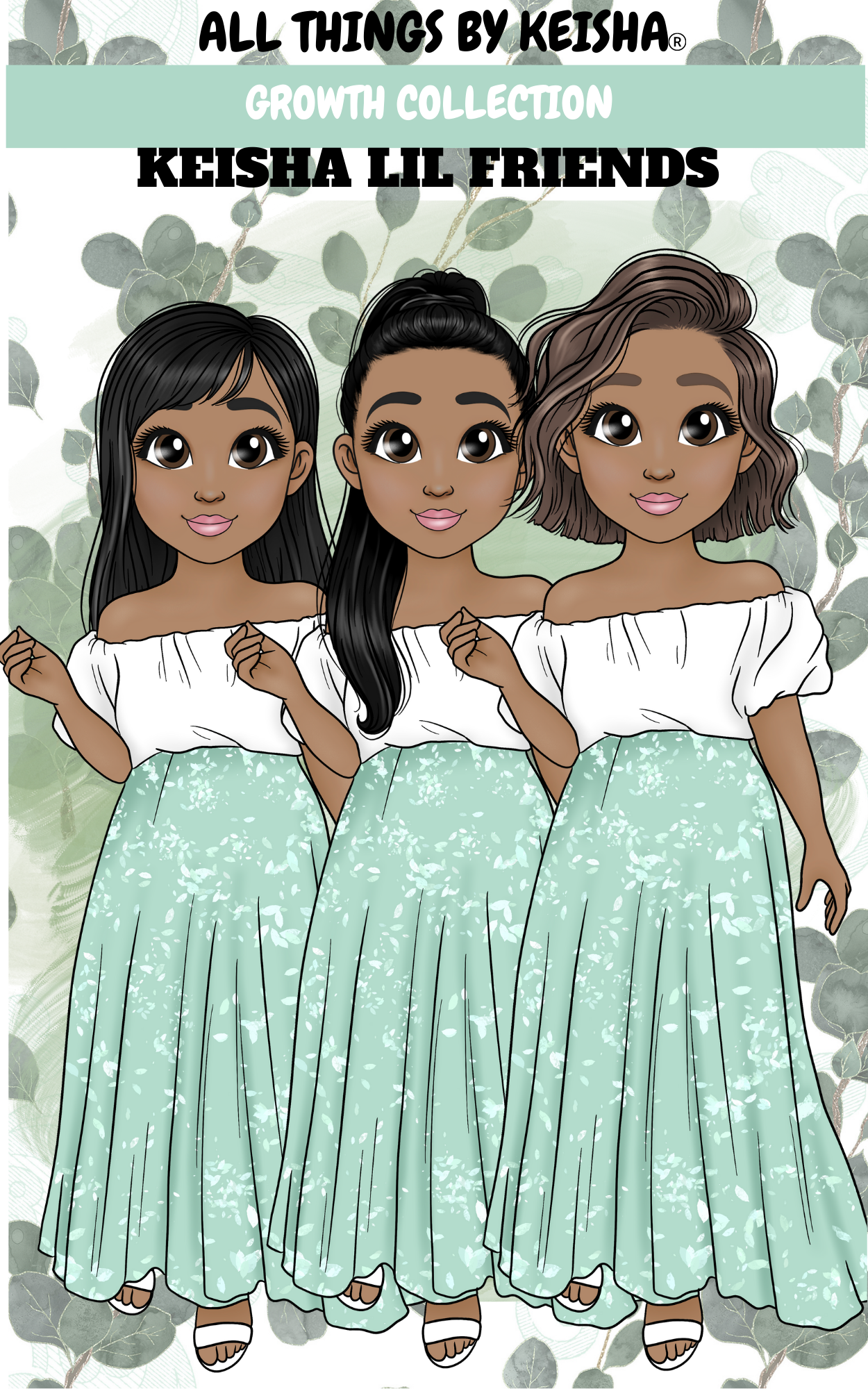 KEISHA LIL FRIENDS- GROWTH COLLECTION