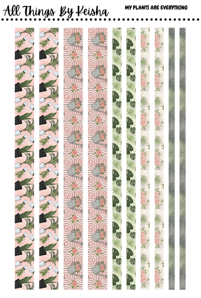 MY PLANTS ARE EVERYTHING WEEKLY KITS( 7X9)