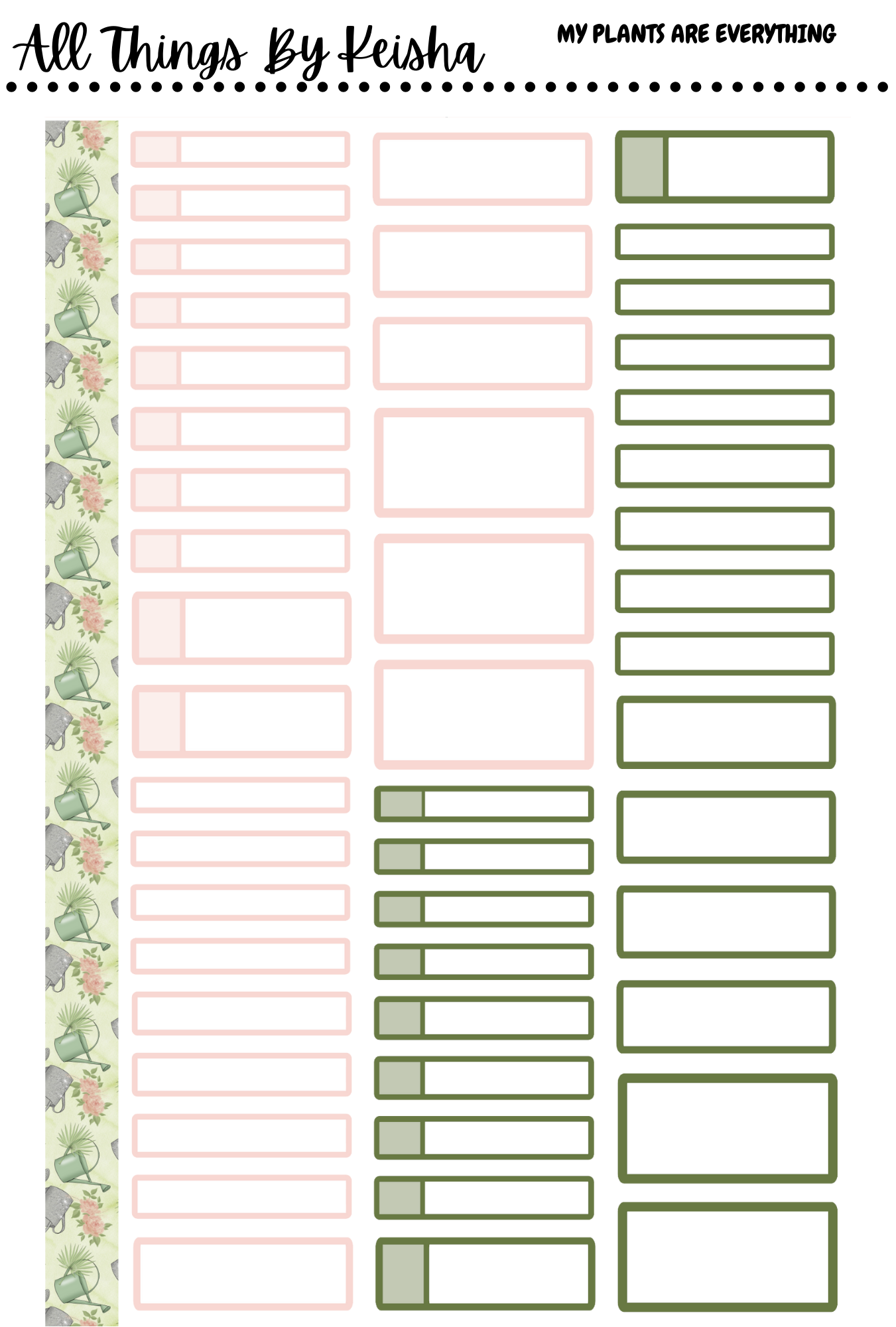 MY PLANTS ARE EVERYTHING WEEKLY KITS( 7X9)