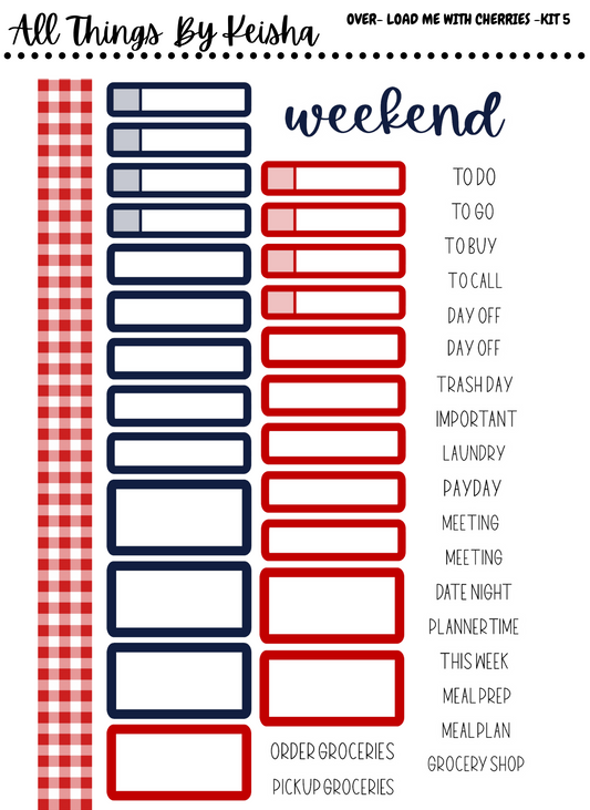OVER LOAD ME WITH CHERRIES WEEKLY KIT
