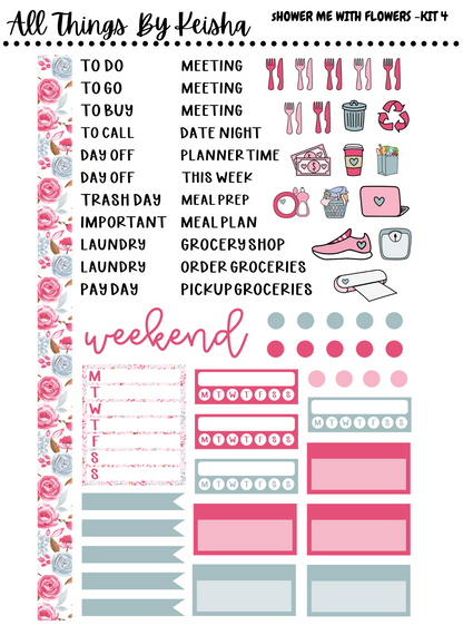 SHOWER ME WITH FLOWERS WEEKLY KIT