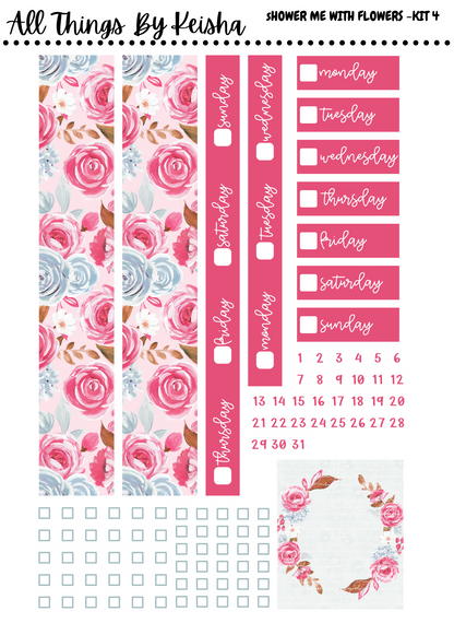 SHOWER ME WITH FLOWERS WEEKLY KIT